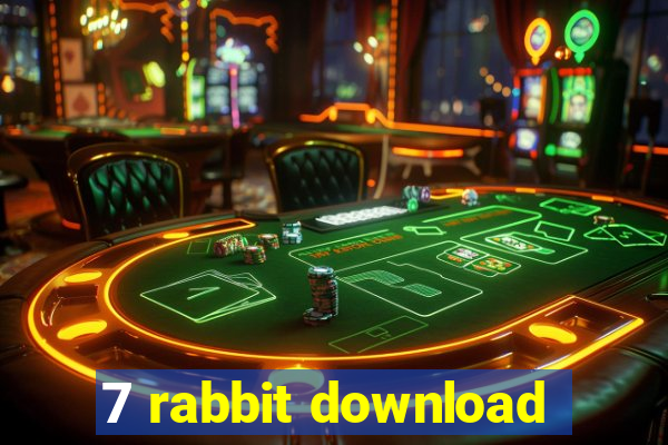 7 rabbit download